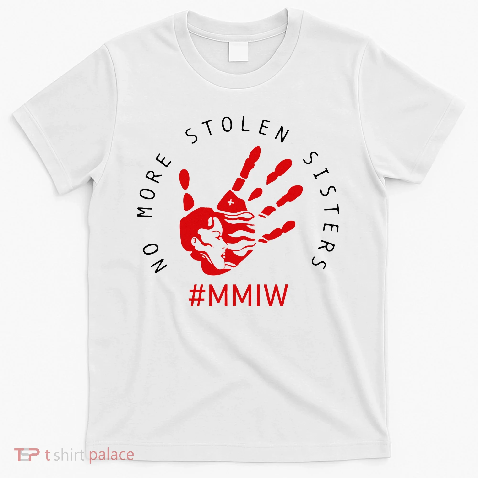 Mmiw Missing Native American Indigenous Women Sisters Red T-Shirt