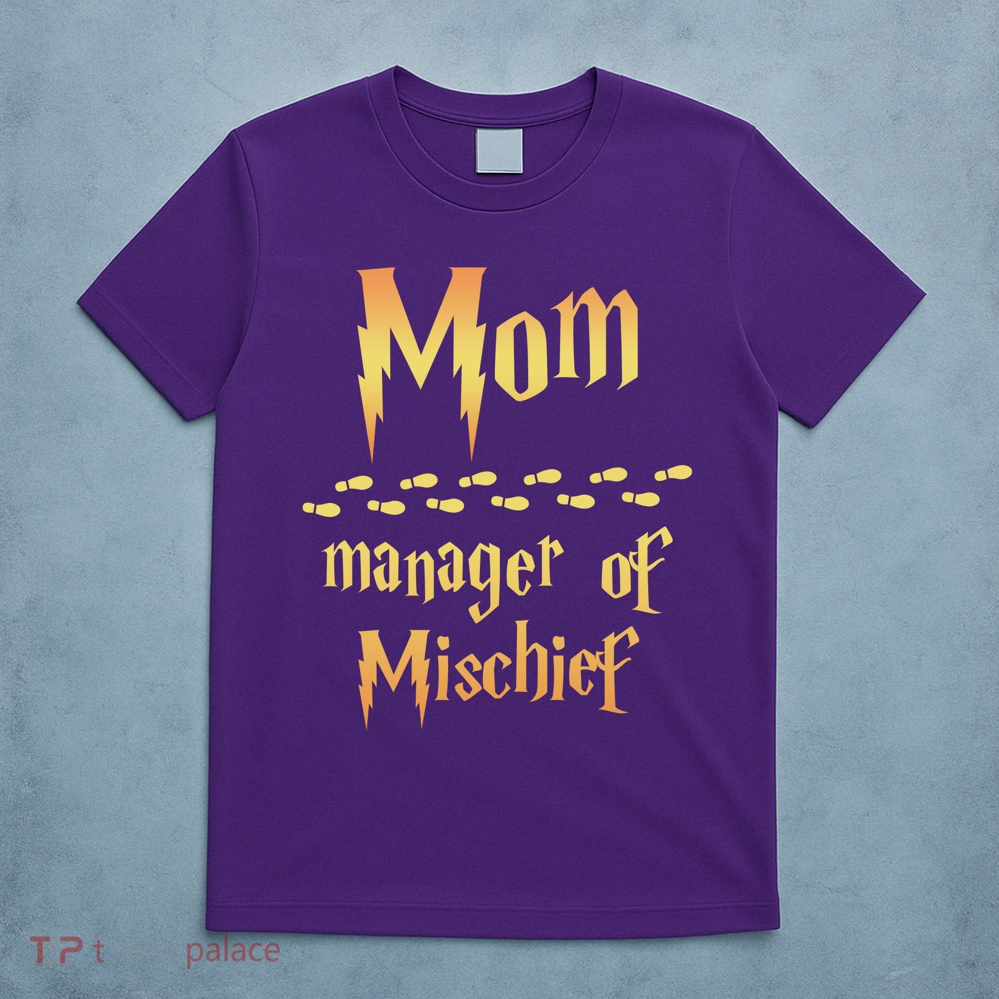 Mom Manager Of Mischief Gift T-Shirt