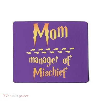 Mom Manager Of Mischief Gift Mousepad