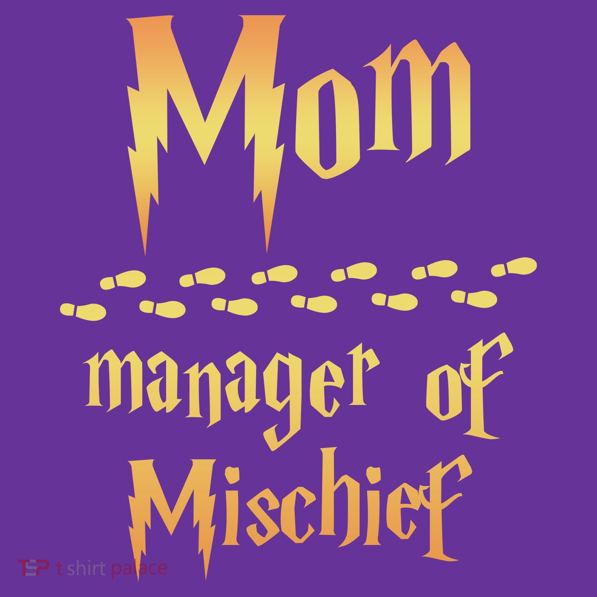Mom Manager Of Mischief Gift Women's T-Shirt