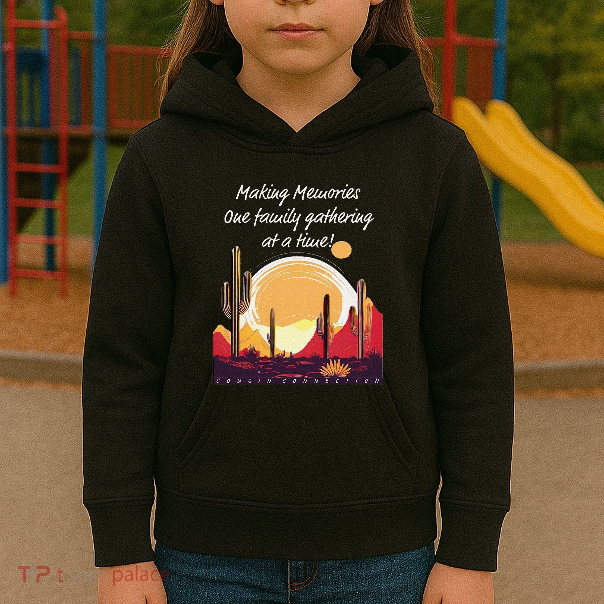 Making Memories One Family Gathering At A Time! Reunion Kids Hoodie