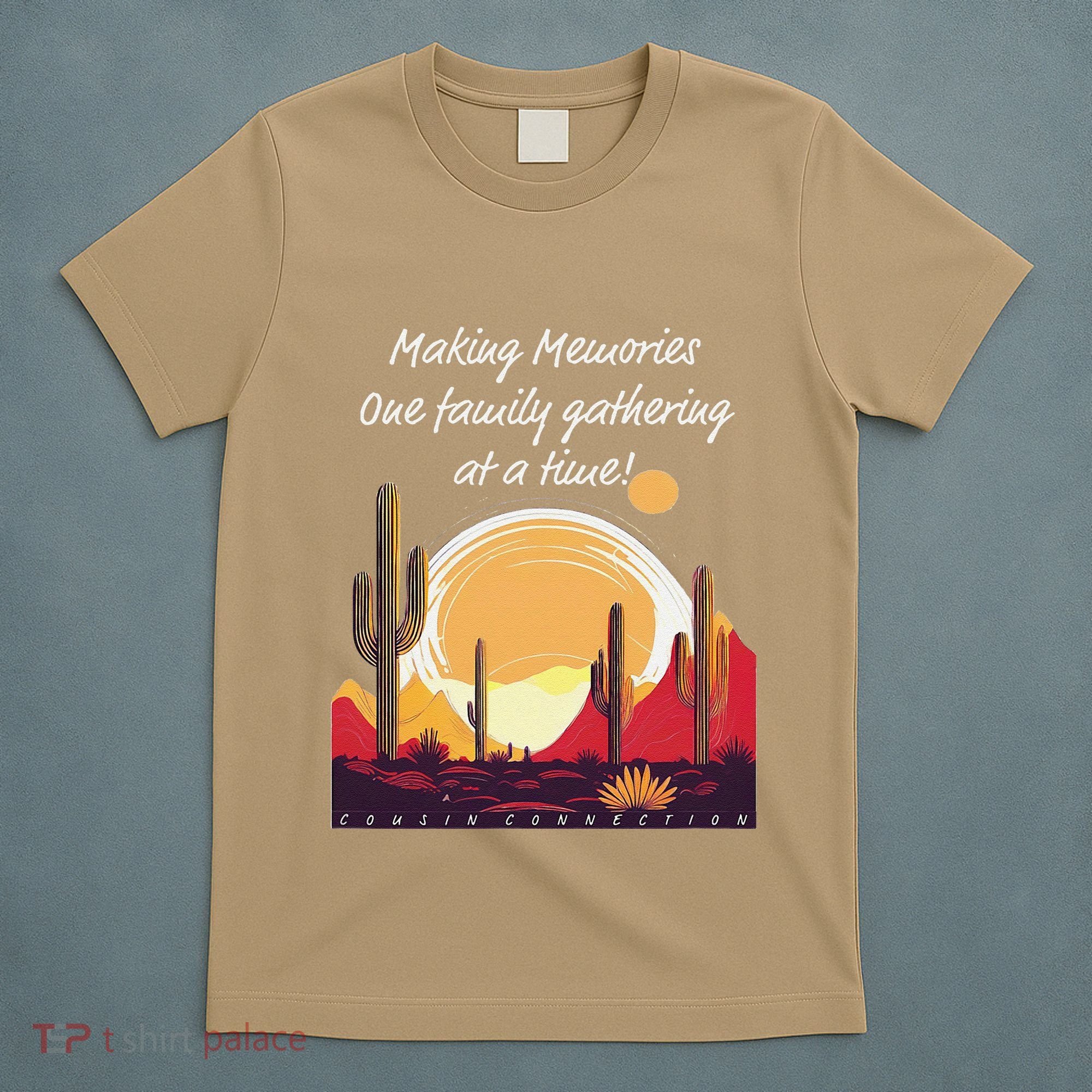 Making Memories One Family Gathering At A Time! Reunion T-Shirt
