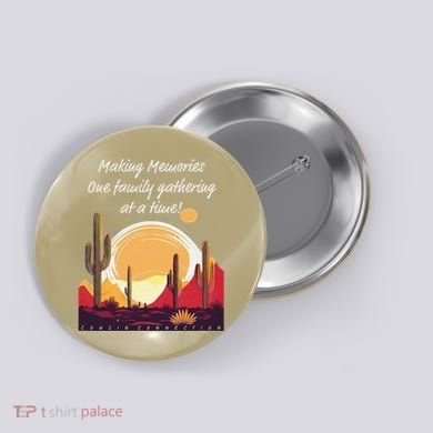 Making Memories One Family Gathering At A Time! Reunion Button