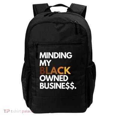 Minding My Owned Black Business Backpack
