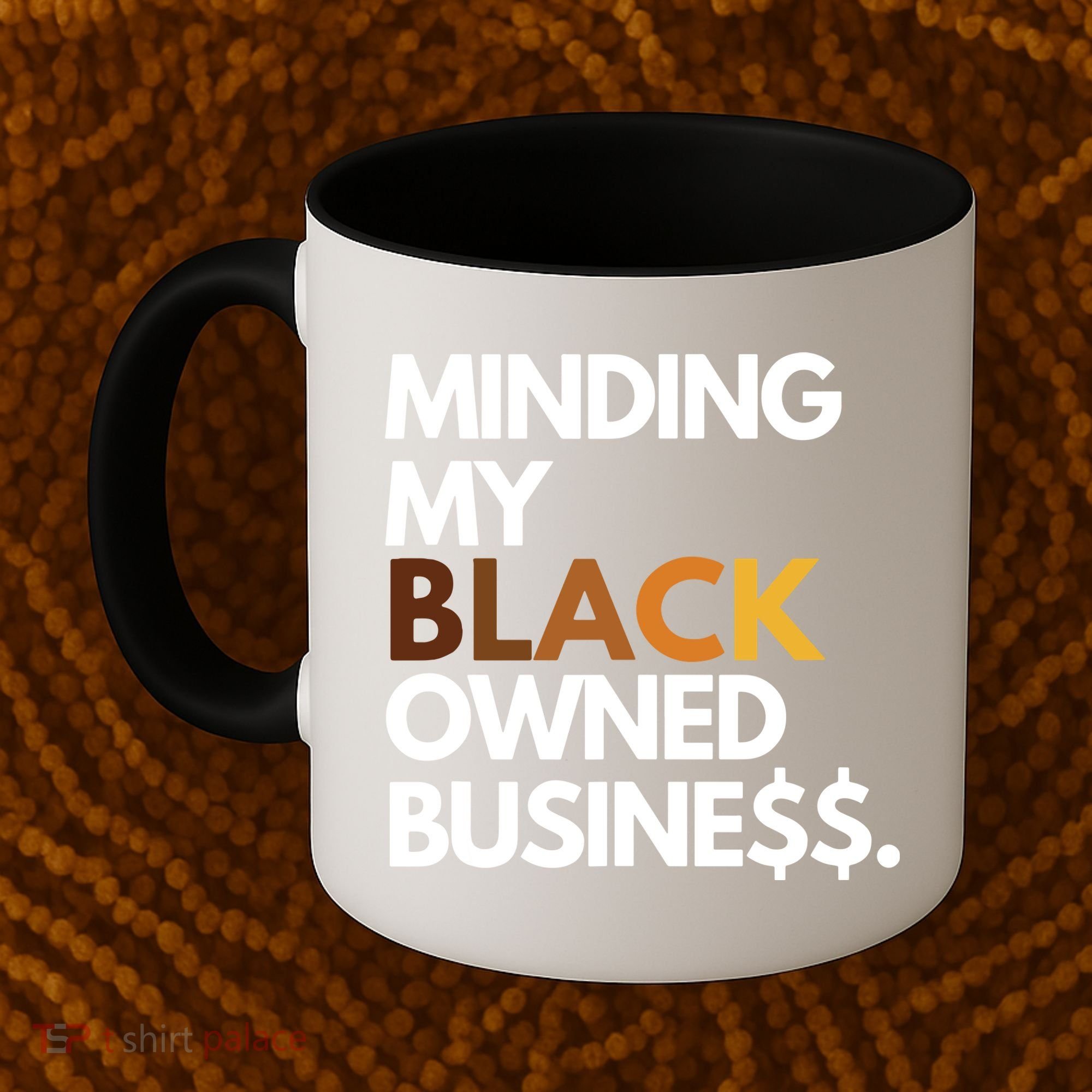 Minding My Owned Black Business Coffee Mug