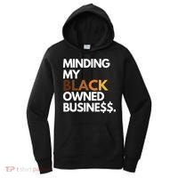 Minding My Owned Black Business Women's Hoodie thumb 0