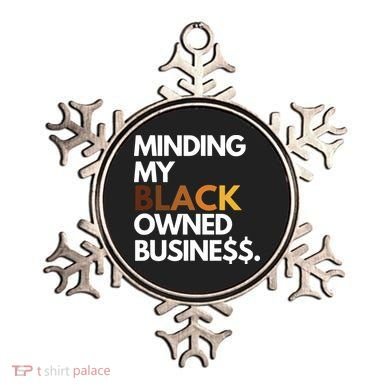 Minding My Owned Black Business Ornament