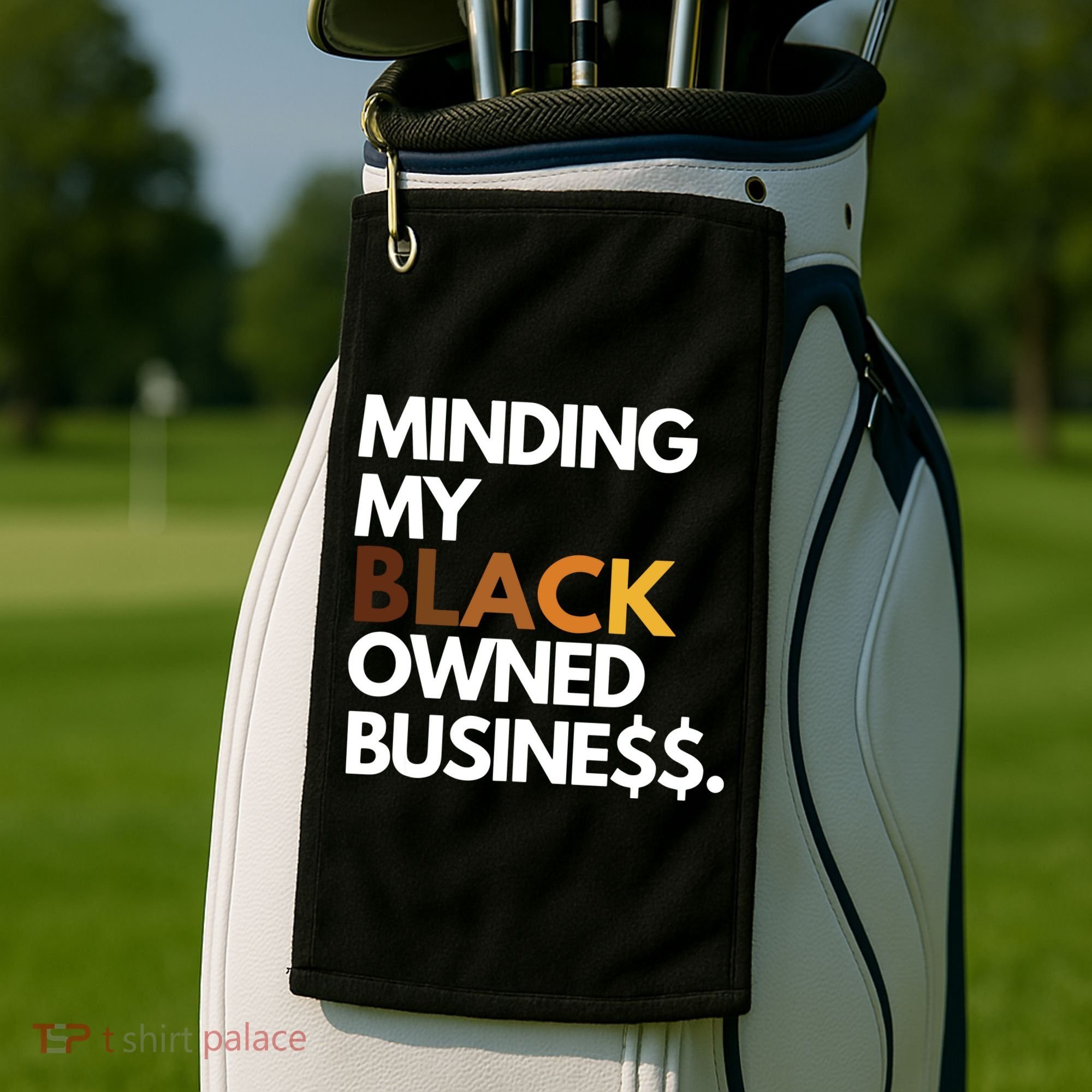Minding My Owned Black Business Golf Towel