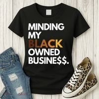 Minding My Owned Black Business Women's T-Shirt thumb 3