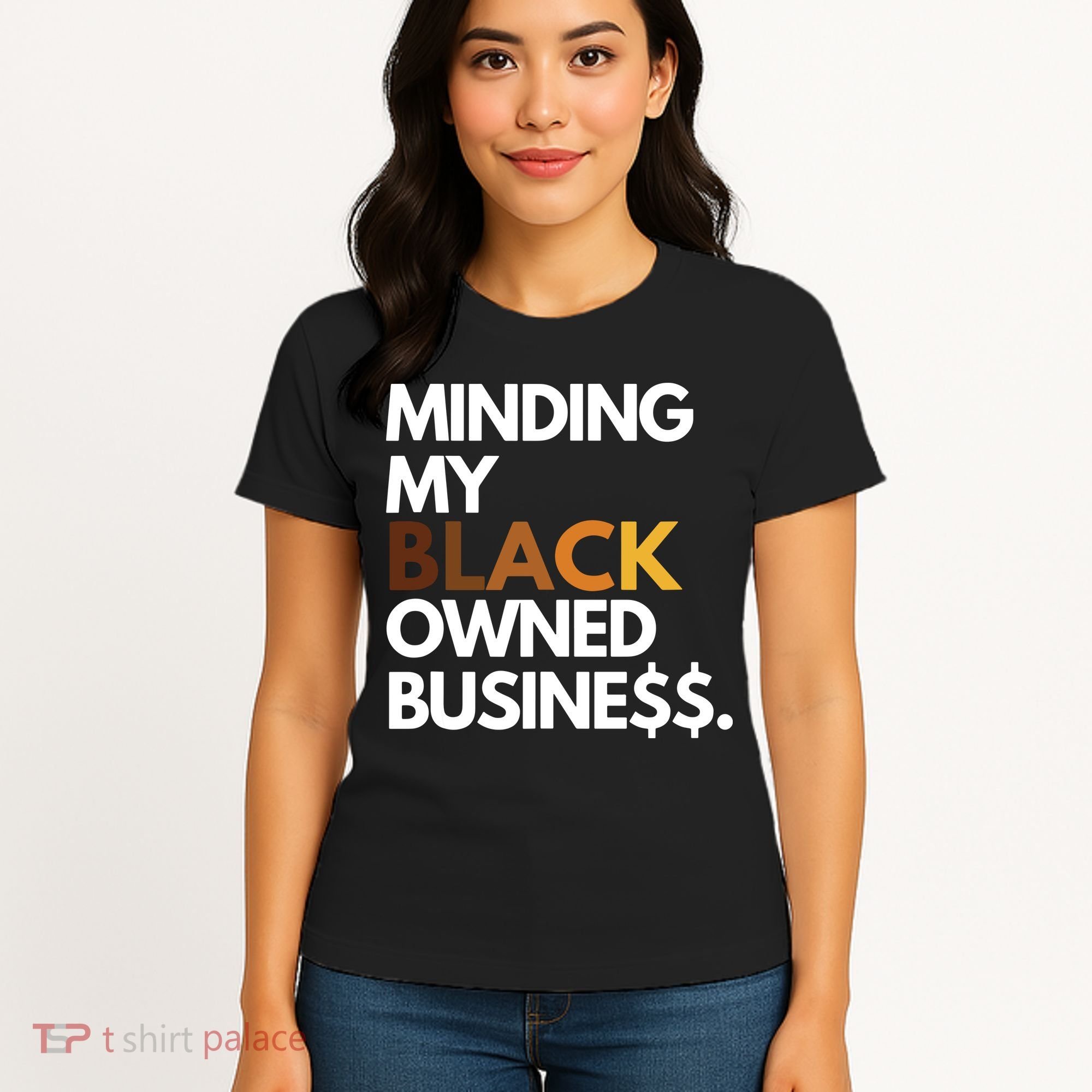 Minding My Owned Black Business Women's T-Shirt