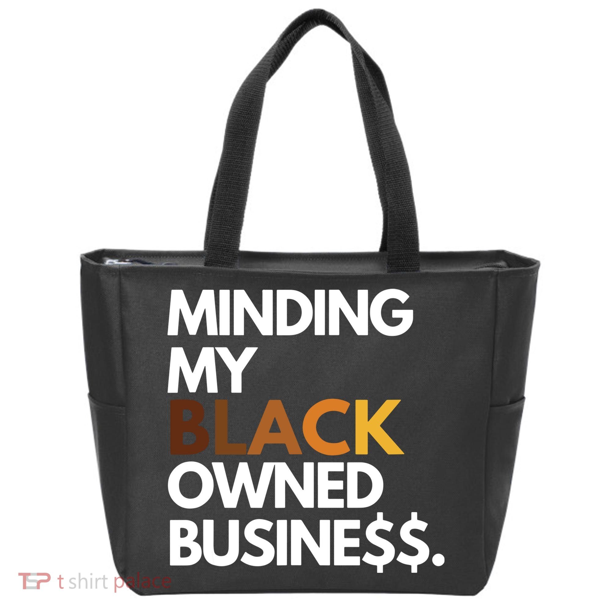 Minding My Owned Black Business Tote Bag