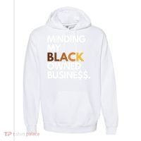 Minding My Owned Black Business Comfort Colors Garment-Dyed Hooded Sweatshirt thumb 0