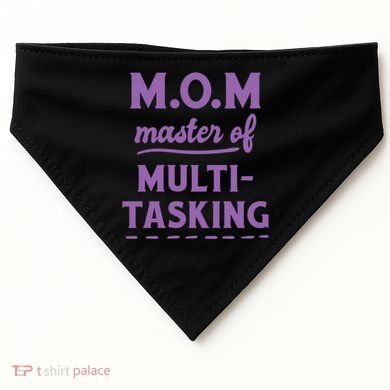 MOM Master Of Multitasking USA-Made Doggie Bandana