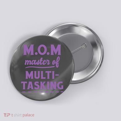 MOM Master Of Multitasking Button