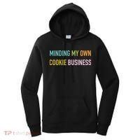 Minding My Own Cookie Business Home Baker Business Cookier Women's Hoodie thumb 0