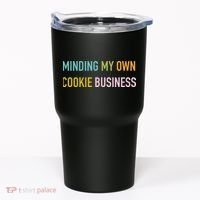 Minding My Own Cookie Business Home Baker Business Cookier Tumbler thumb 0