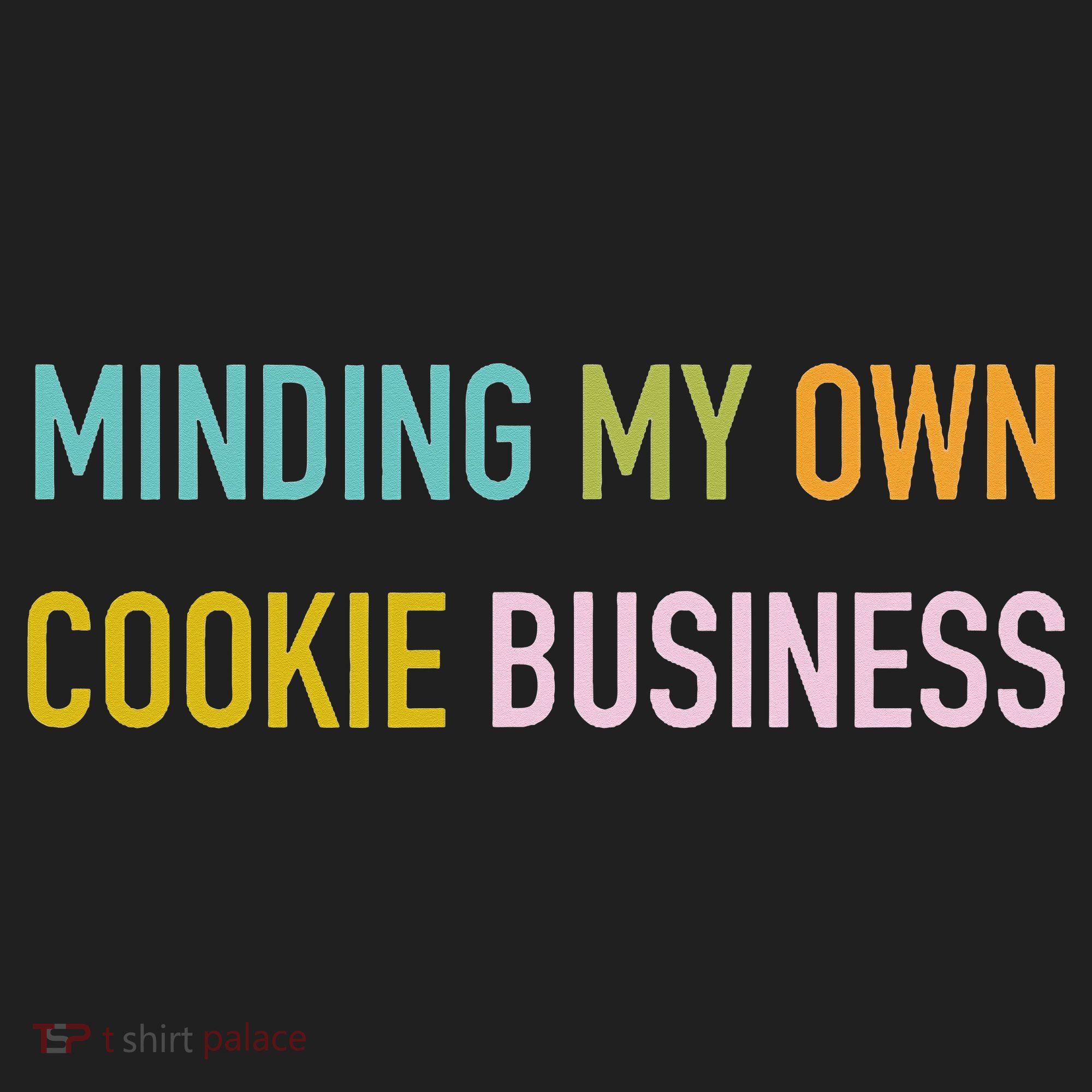 Minding My Own Cookie Business Home Baker Business Cookier Hat