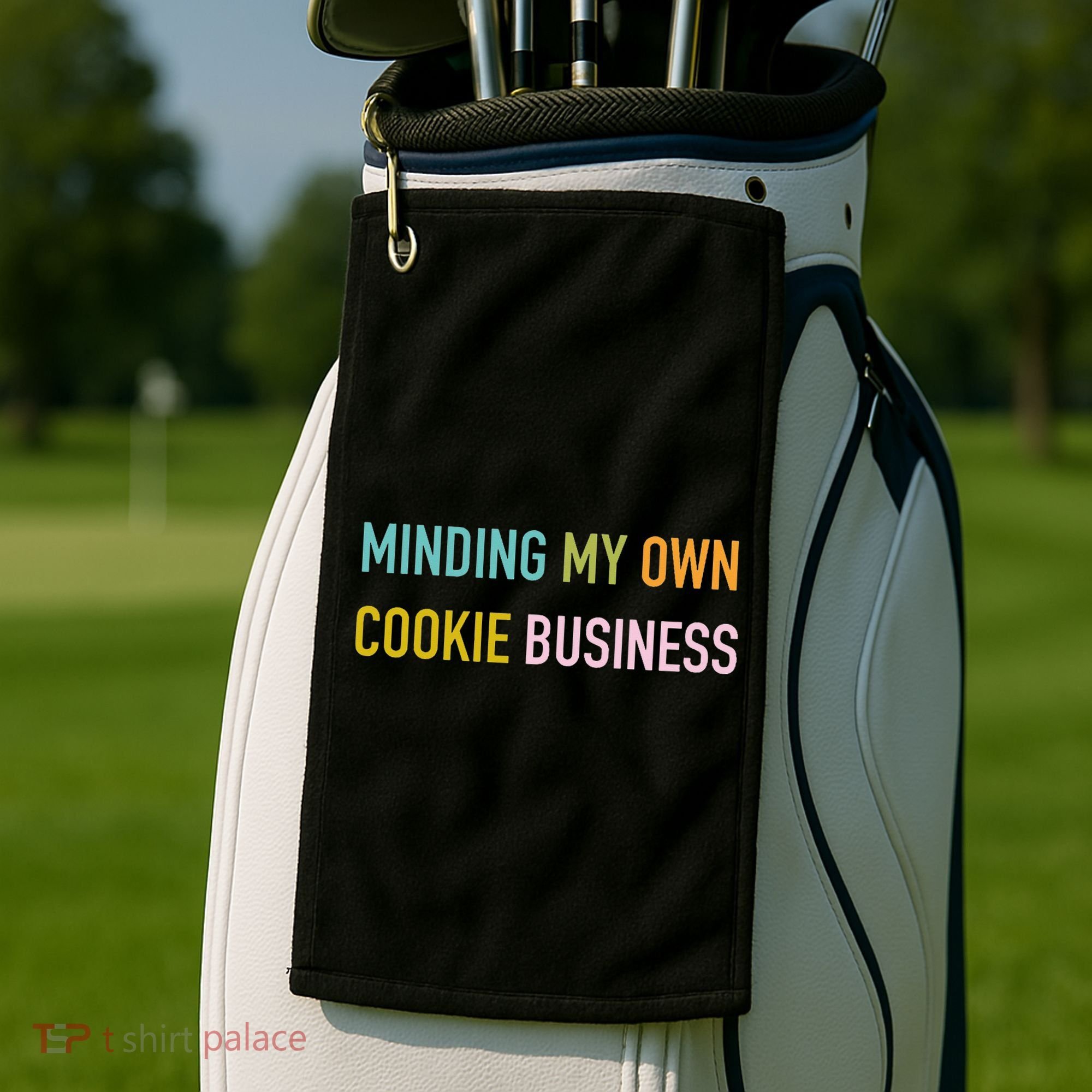 Minding My Own Cookie Business Home Baker Business Cookier Golf Towel