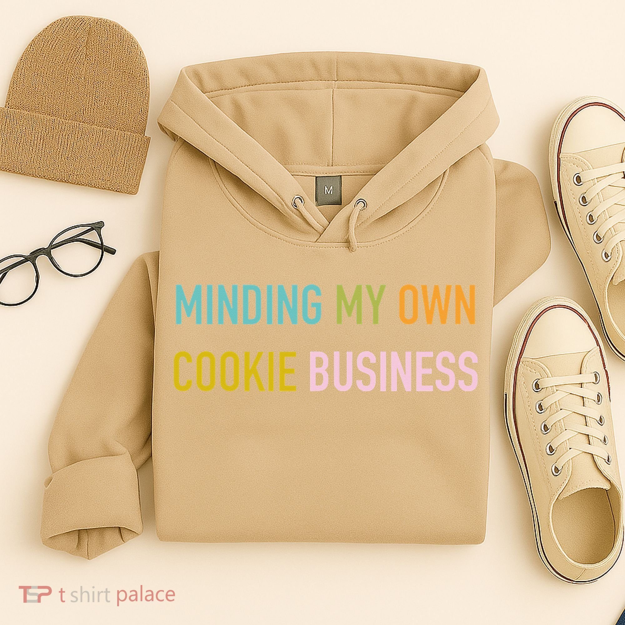 Minding My Own Cookie Business Home Baker Business Cookier Hoodie