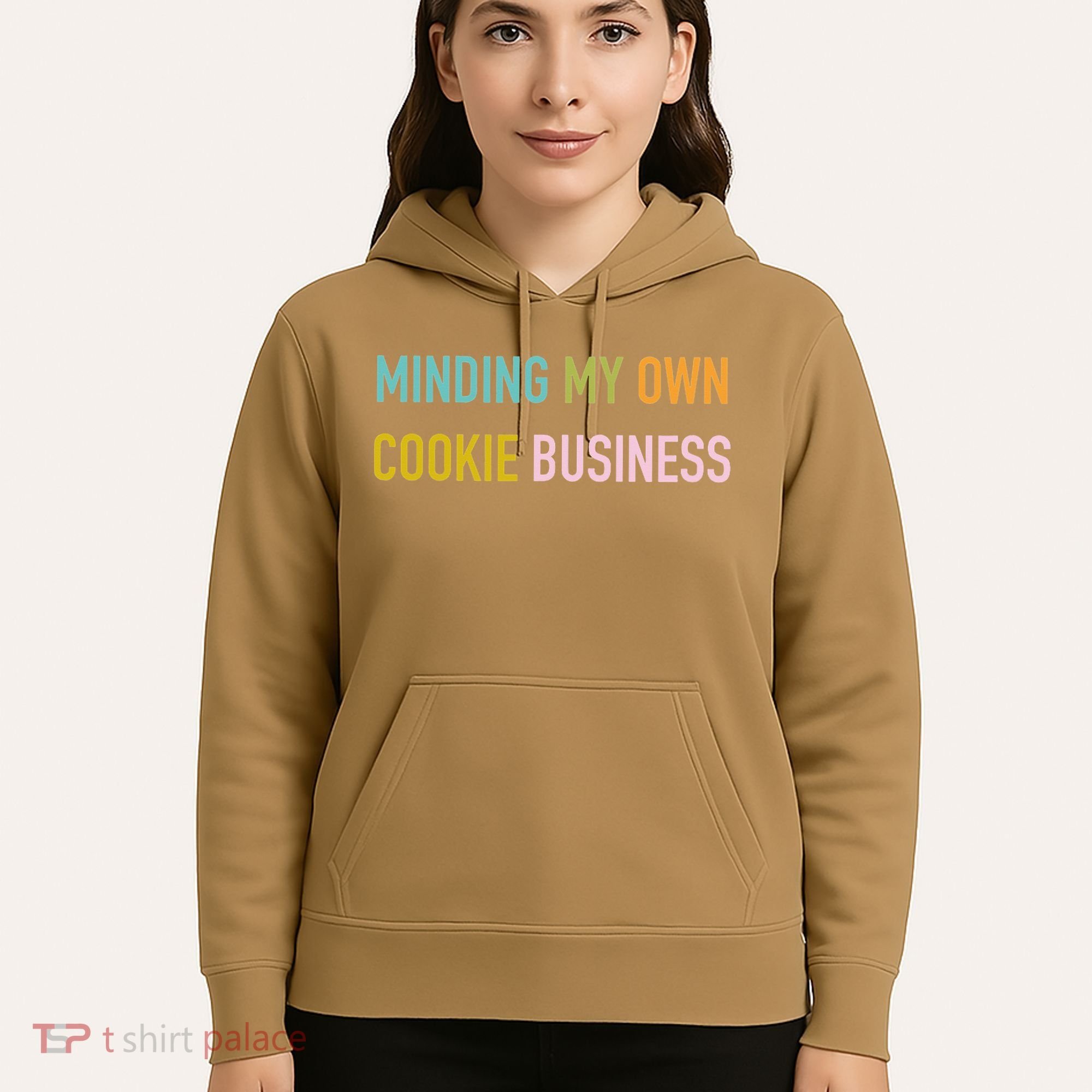 Minding My Own Cookie Business Home Baker Business Cookier Hoodie