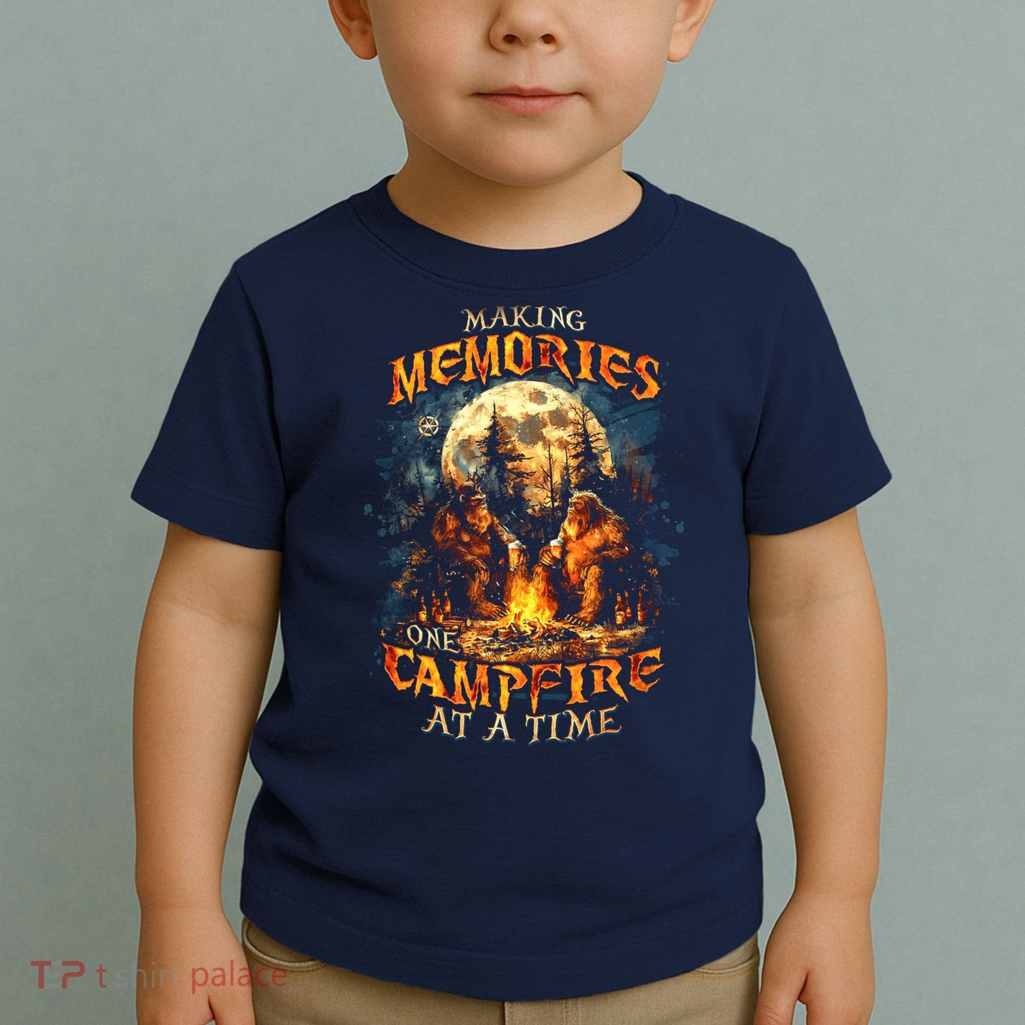 Making Memories One Campfire At A Time Bigfoot Camping Toddler T-Shirt