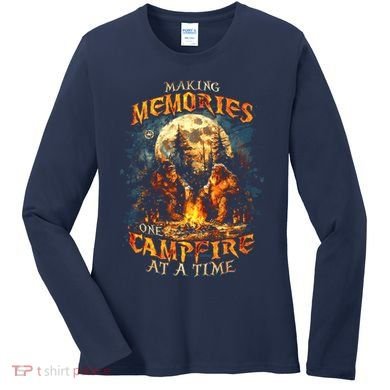 Making Memories One Campfire At A Time Bigfoot Camping Women's Long Sleeve Shirt