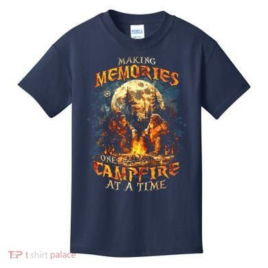 Making Memories One Campfire At A Time Bigfoot Camping Kids T-Shirt