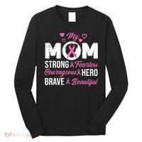My Mom Pink Ribbon Warrior Inspirational Breast Cancer Long Sleeve Shirt thumb 0