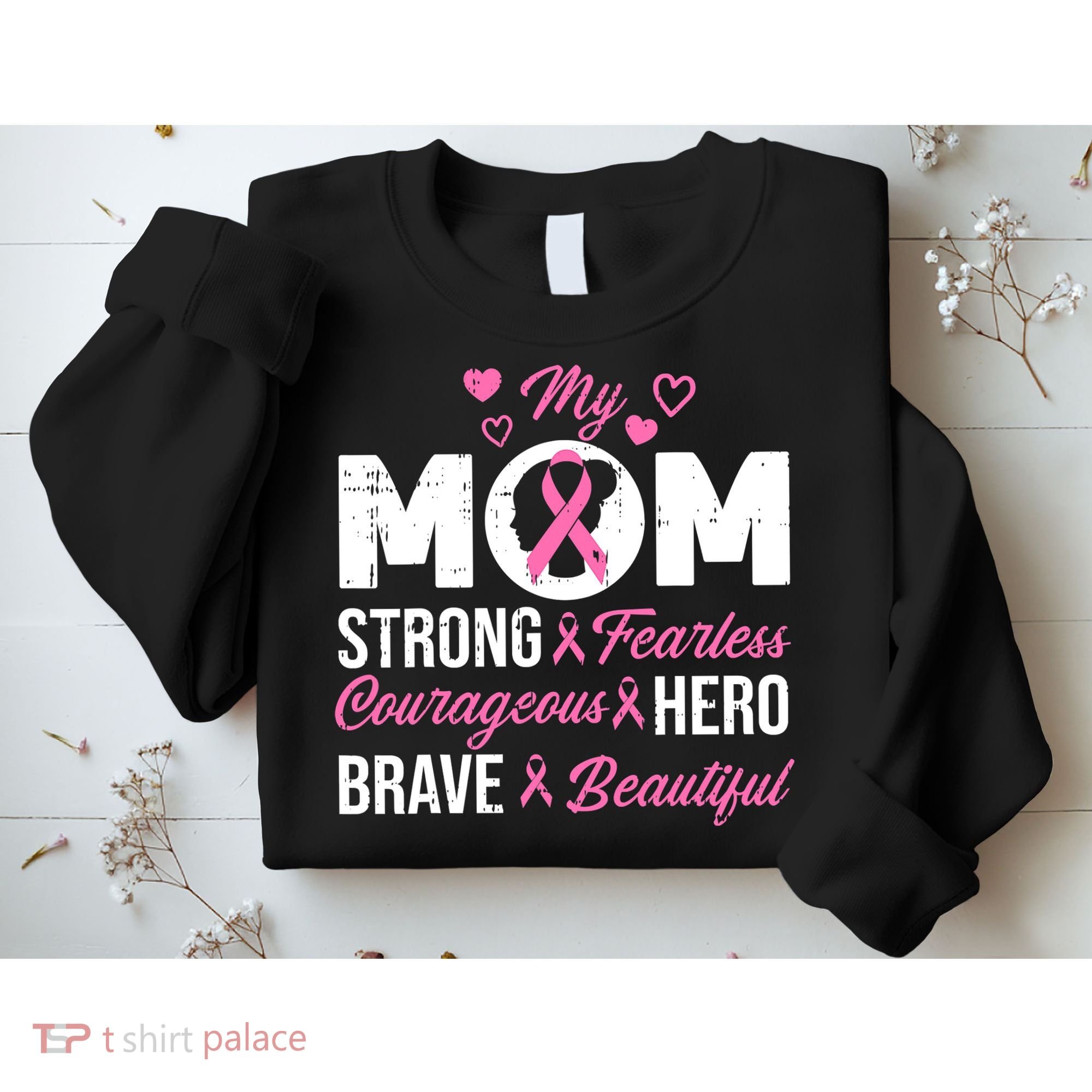 My Mom Pink Ribbon Warrior Inspirational Breast Cancer Sweatshirt