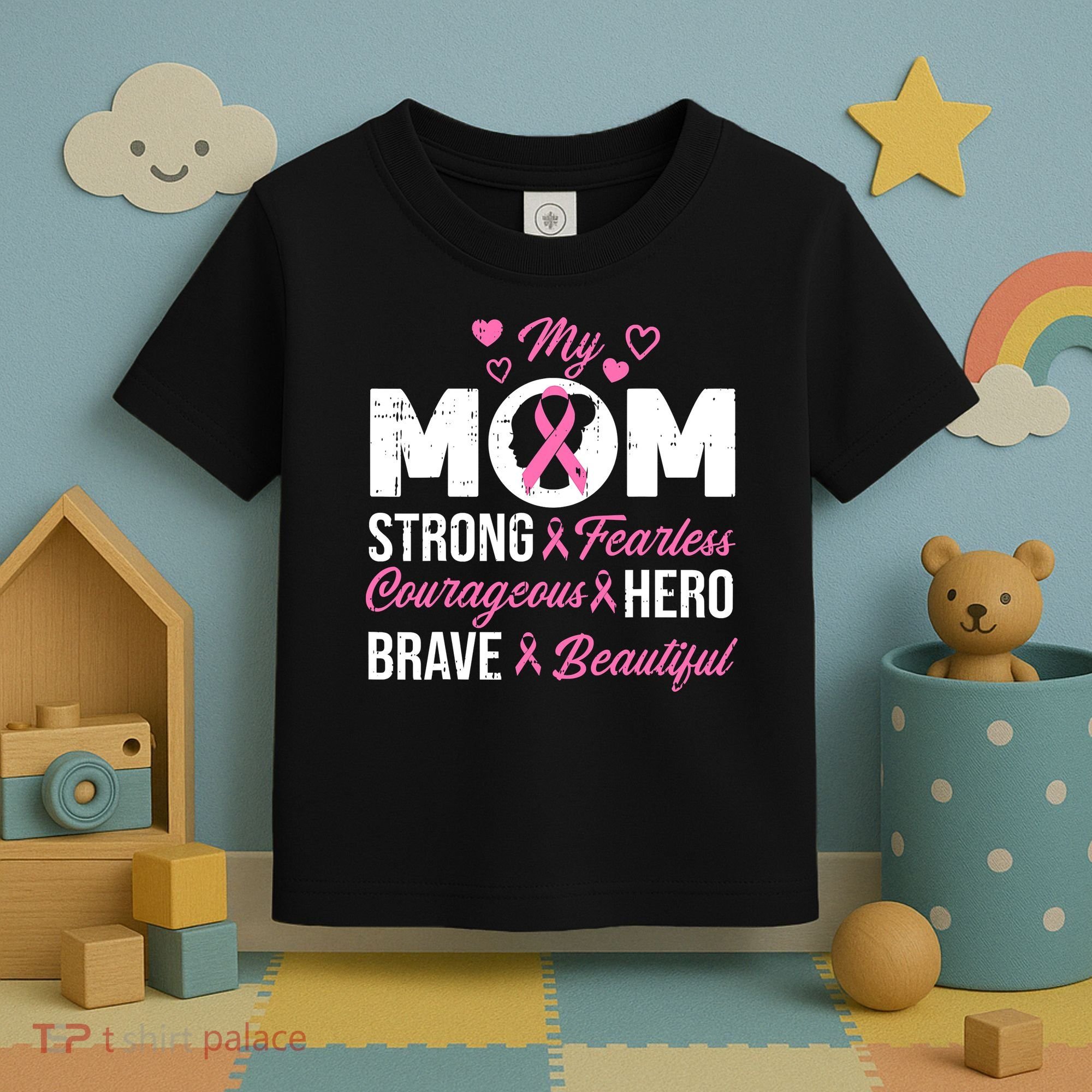 My Mom Pink Ribbon Warrior Inspirational Breast Cancer Toddler T-Shirt