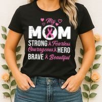 My Mom Pink Ribbon Warrior Inspirational Breast Cancer Women's T-Shirt thumb 2