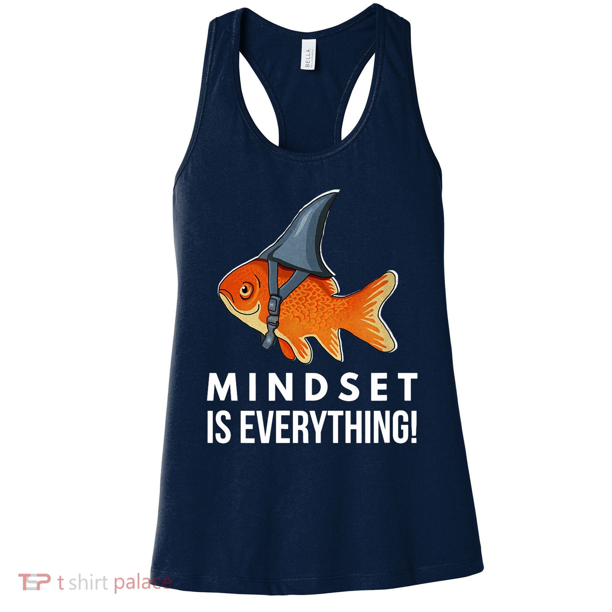 Mindset Motivational Quote Cute Goldfish Shark Fish Women's Tank Top