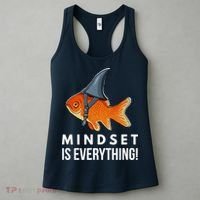Mindset Motivational Quote Cute Goldfish Shark Fish Women's Tank Top thumb 3