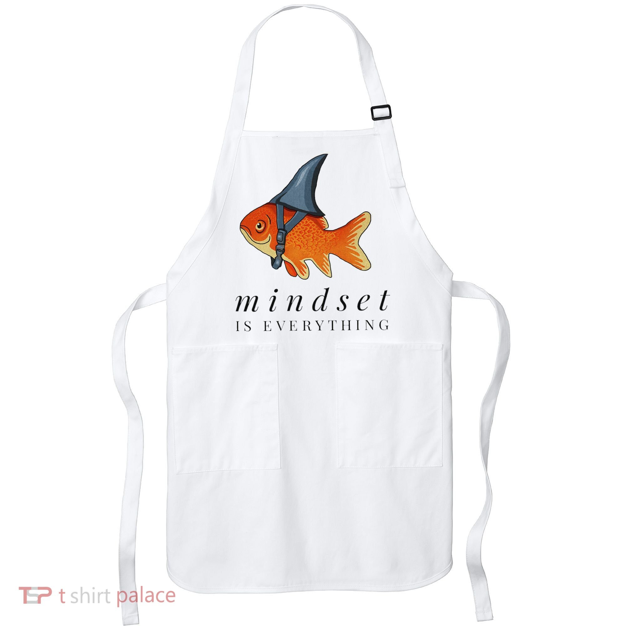 Mindset Motivational Quote Cute Goldfish Shark Apron