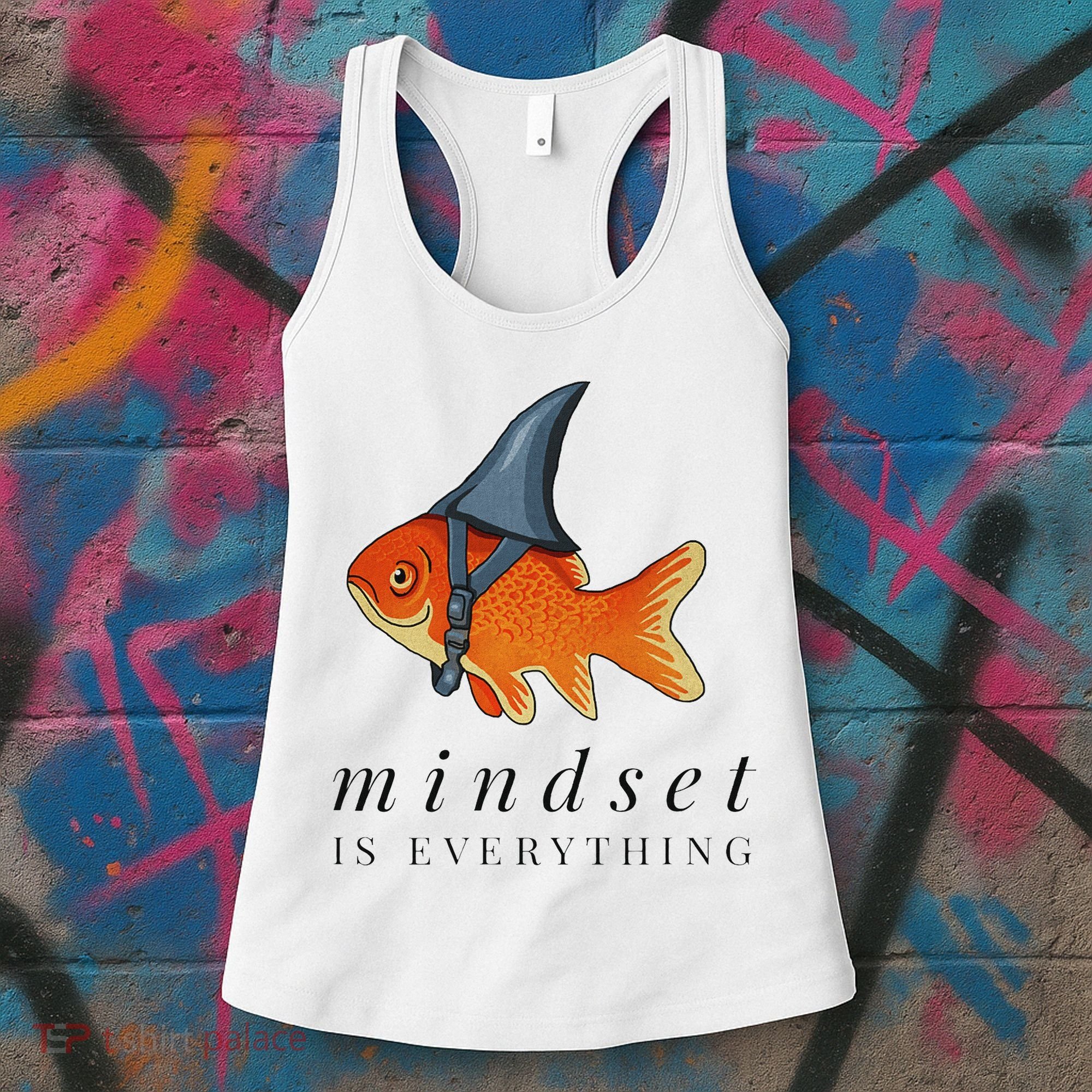 Mindset Motivational Quote Cute Goldfish Shark Women's Tank Top