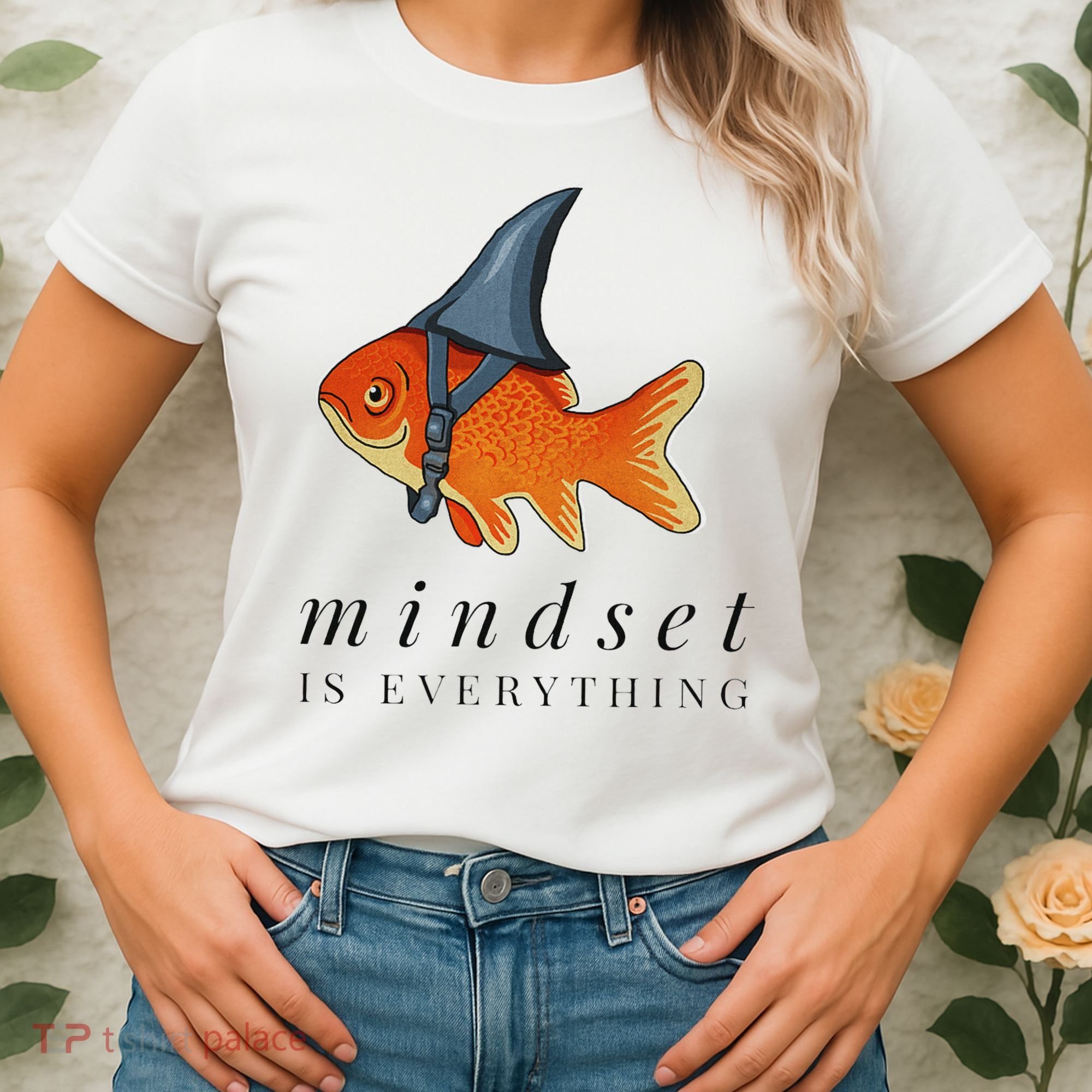 Mindset Motivational Quote Cute Goldfish Shark Women's T-Shirt