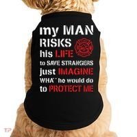 My Man Risks His Life Firefighter Wife Girlfriend Doggie Tank thumb 0