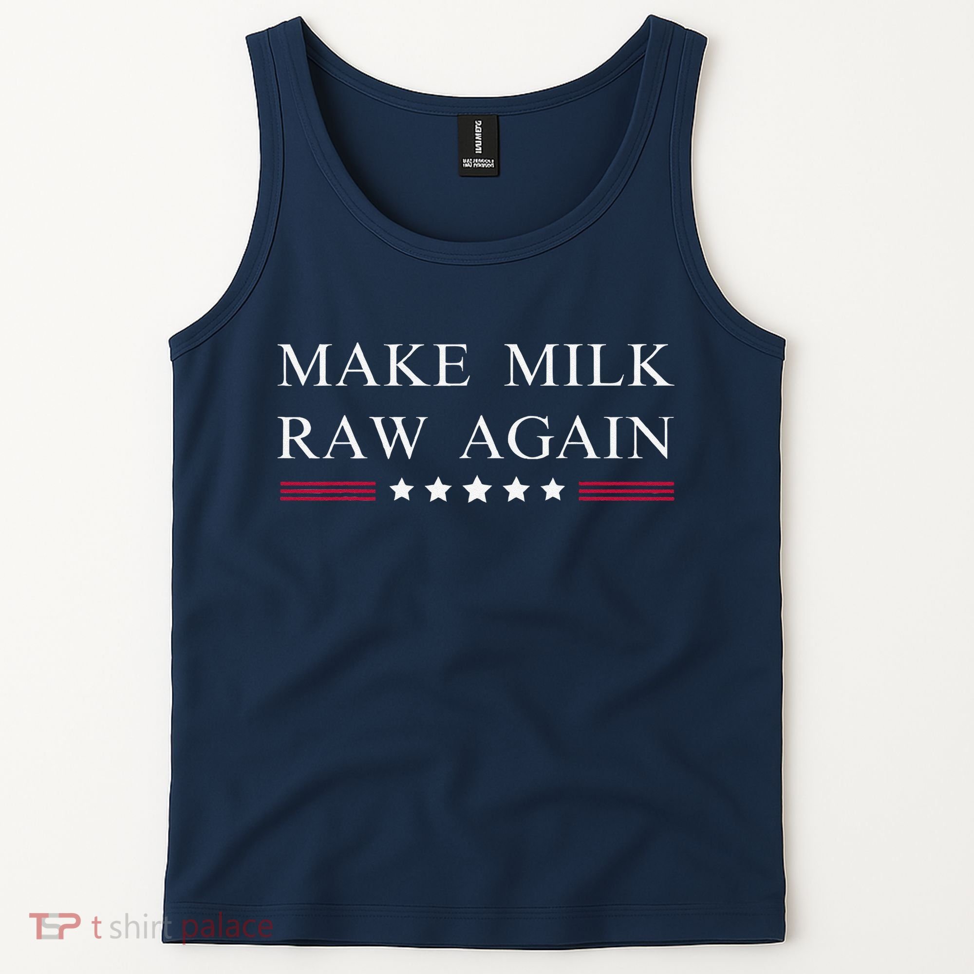 Make Milk Raw Again Funny Raw Milk Tank Top