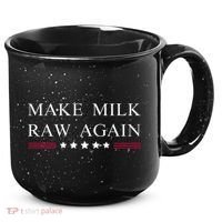 Make Milk Raw Again Funny Raw Milk 15oz Campfire Ceramic Mug thumb 0
