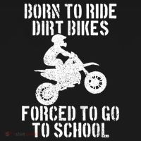 Motocross Motorcycle Ride Dirt Bikes Forced To Go To School Sweatshirt thumb 3