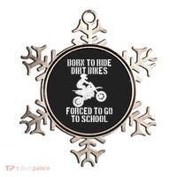 Motocross Motorcycle Ride Dirt Bikes Forced To Go To School Ornament thumb 0