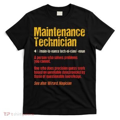 Maintenance Man retro Definition Technician  T-Shirt