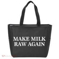 Make Milk Raw Again Funny Raw Milk Tote Bag thumb 0
