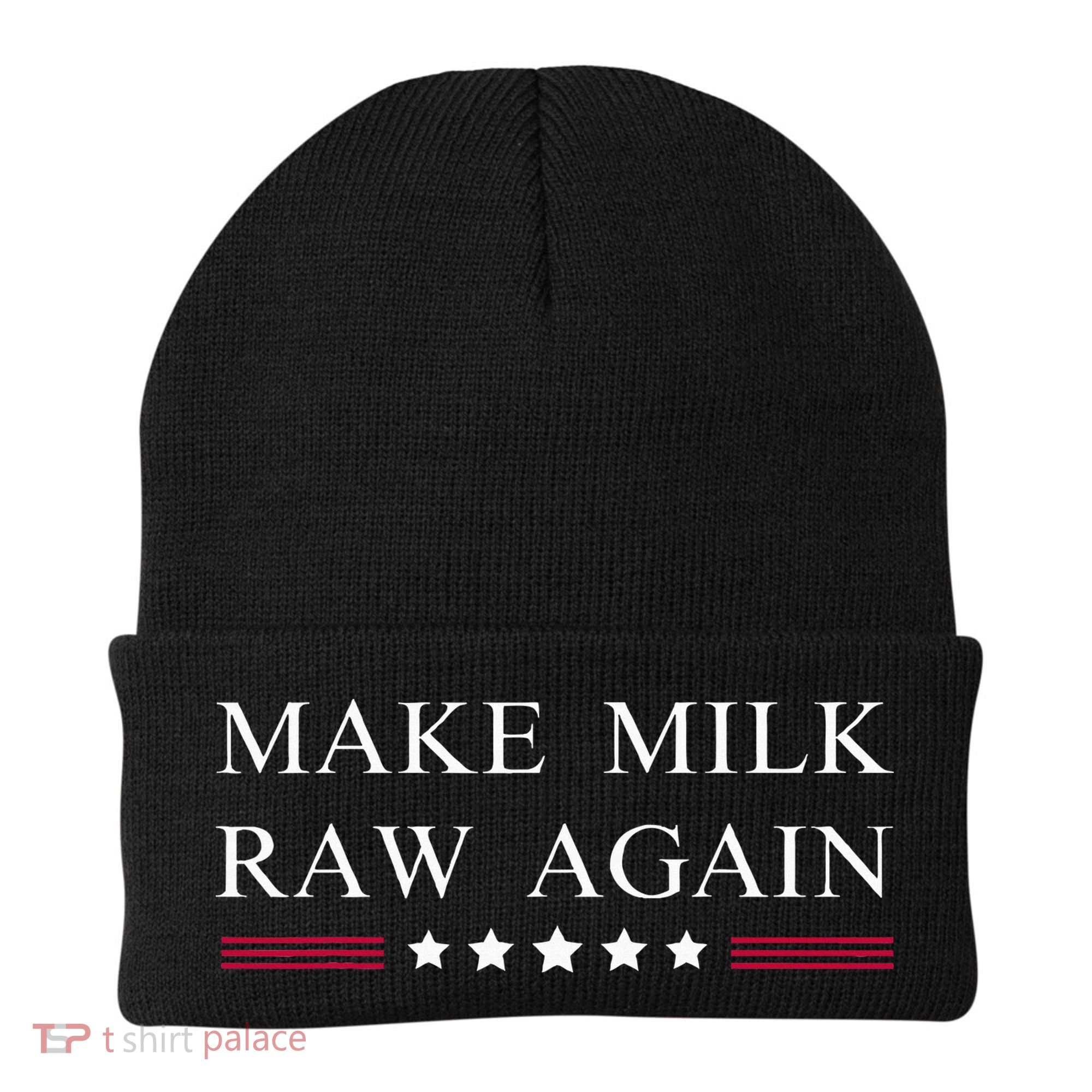 Make Milk Raw Again  Raw Milk Beanie