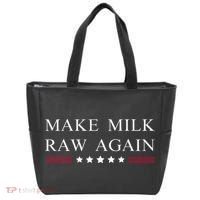 Make Milk Raw Again  Raw Milk Tote Bag thumb 0