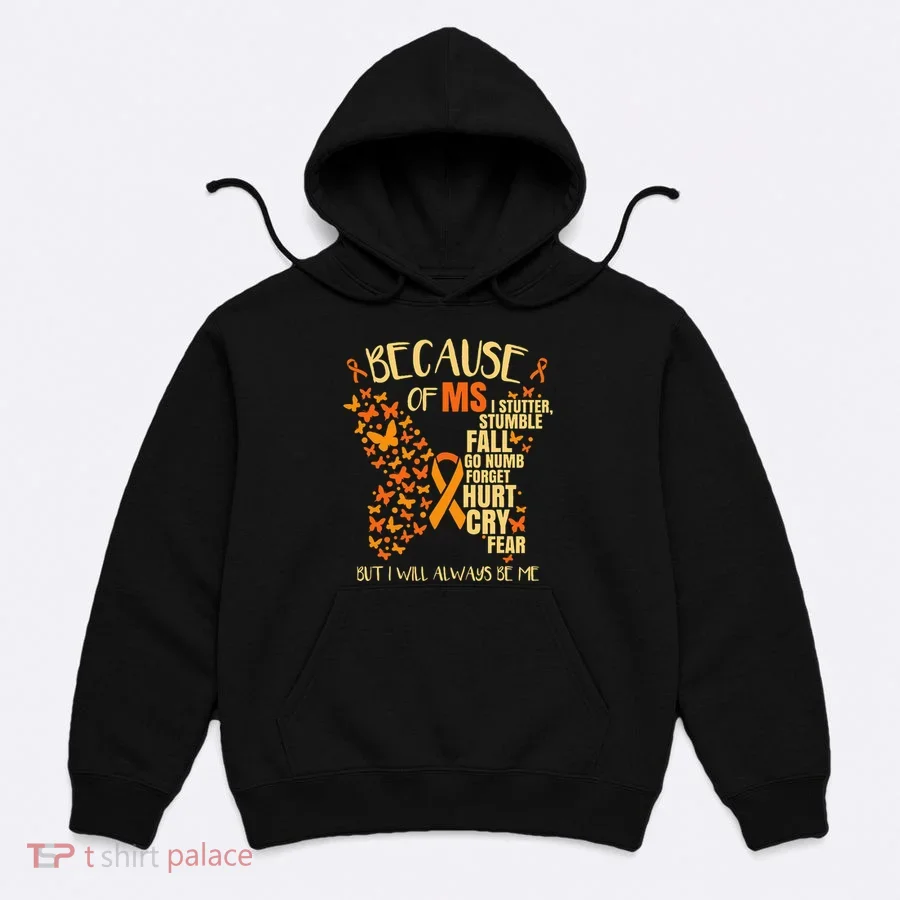 Ms Multiple Sclerosis Hoodie