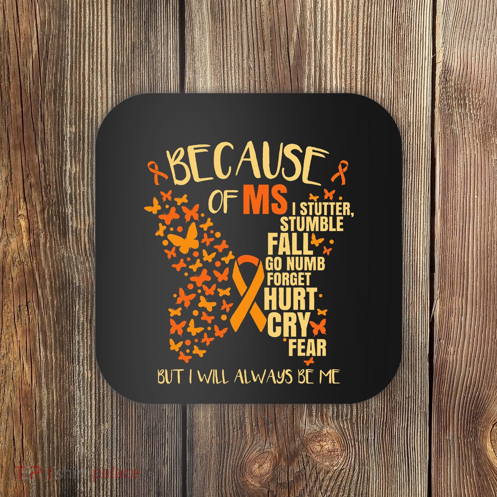 Ms Multiple Sclerosis Coaster