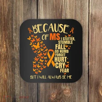Ms Multiple Sclerosis Coaster