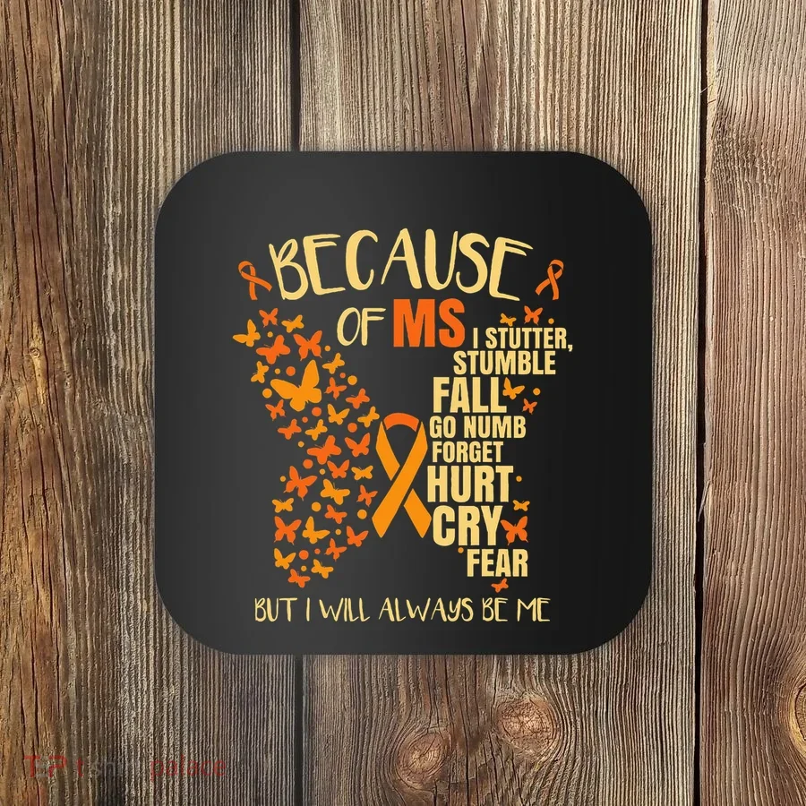 Ms Multiple Sclerosis Coaster