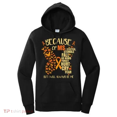 Ms Multiple Sclerosis Women's Hoodie